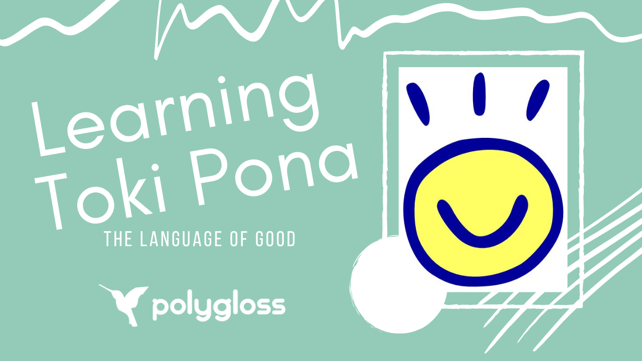 https://polygloss.app/posts/learning-toki-pona-language-of-good/